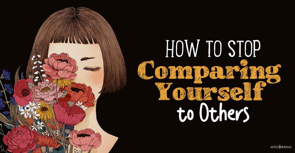 5 Things to Do Instead of Comparing Yourself to Others
