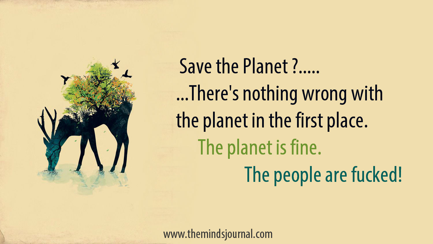 Save the Planet ? …. or the People?