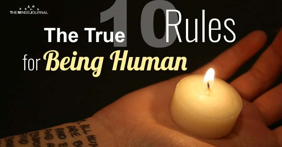 The True 10 Rules for Being Human