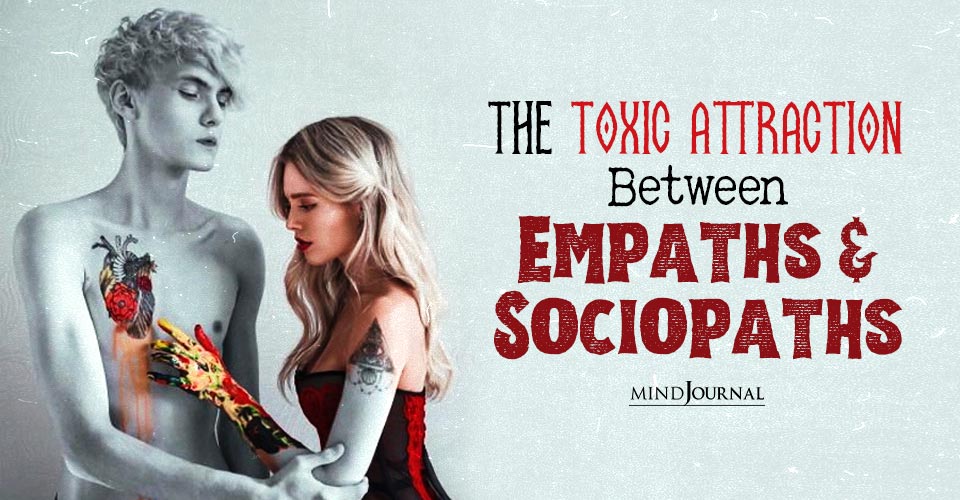 Trapped In The Web Of A Sociopath: The Toxic Attraction Between Empaths And Sociopaths