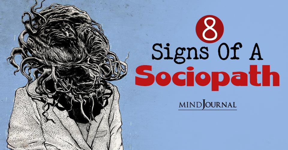 8 Identifying Traits Of A Sociopath