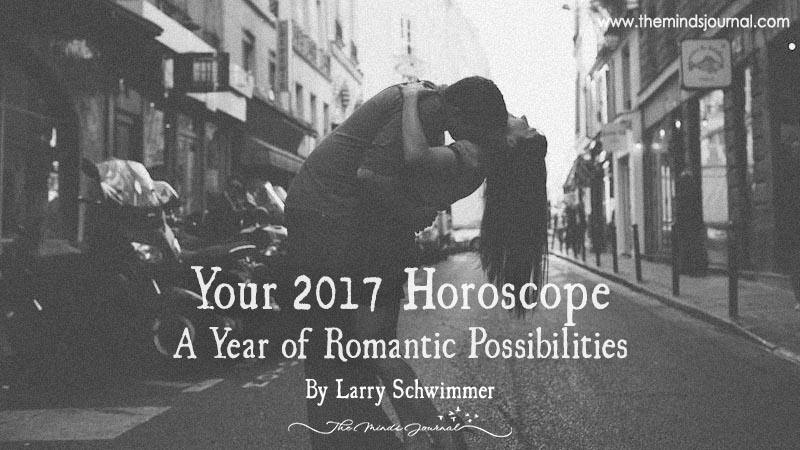 Your 2017 Horoscope- A Year Of Romantic Possibilities