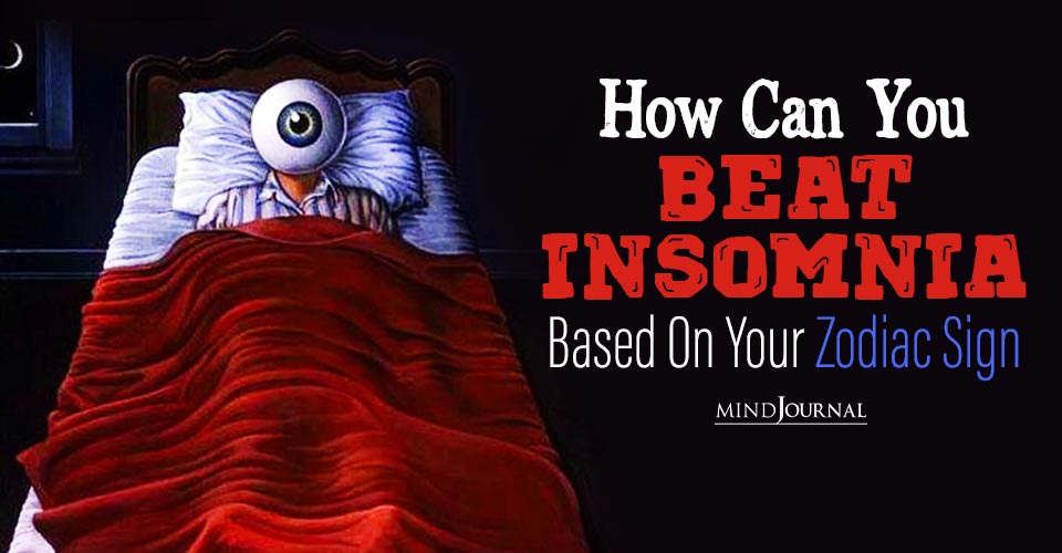 How Do The 12 Zodiacs Beat Insomnia?