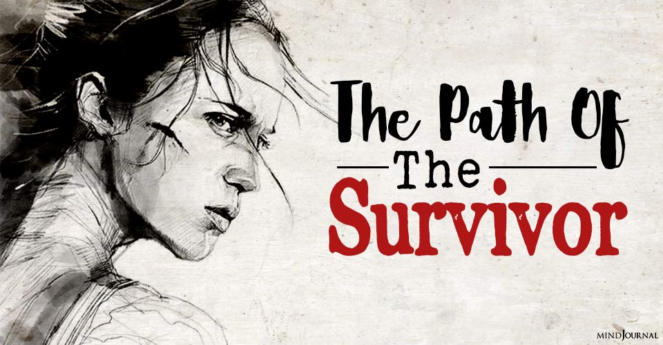 The Path Of The Survivor
