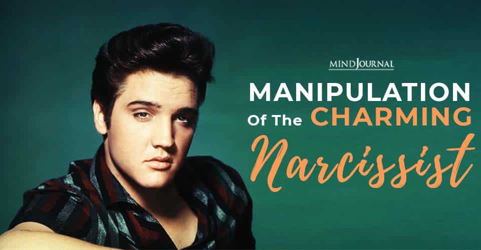 Manipulation Of The Charming Narcissist
