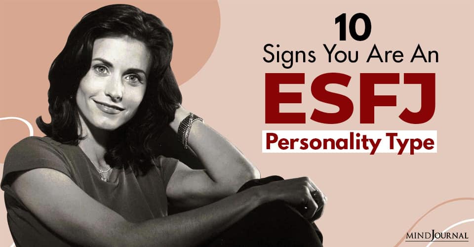 Signs ESFJ Personality Type