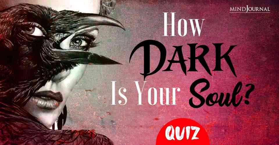 How Dark Is Your Soul quiz