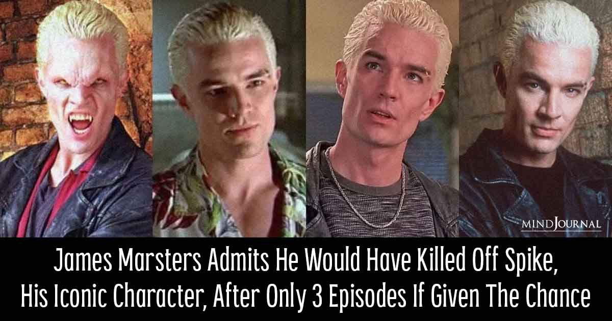 Why James Marsters Would Have Killed Spike, His Iconic Character In Buffy The Vampire Slayer