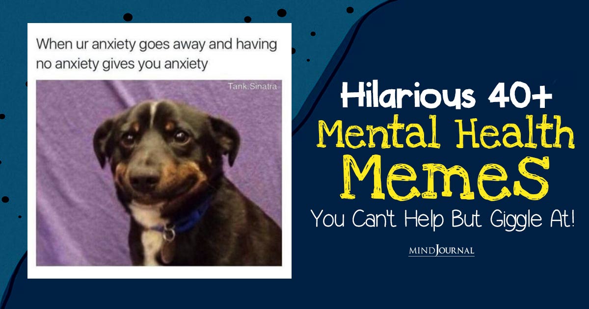 40+ Funny Mental Health Memes You’ll Feel Bad To Laugh On