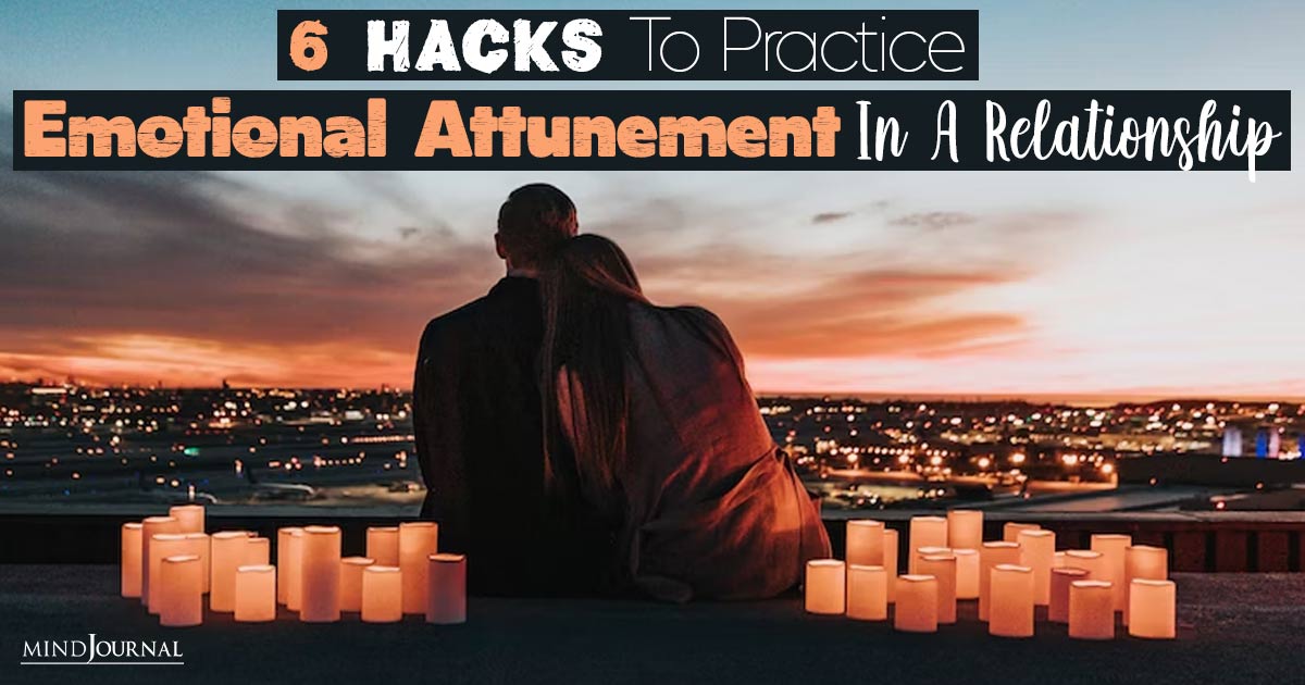 Transform Your Relationships with These Game-Changing Emotional Attunement Techniques!