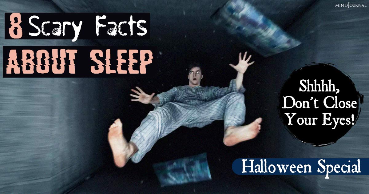 8 Scary Facts About Sleep That Will Haunt Your Halloween Dreams: Shhhh, Don’t Close Your Eyes!