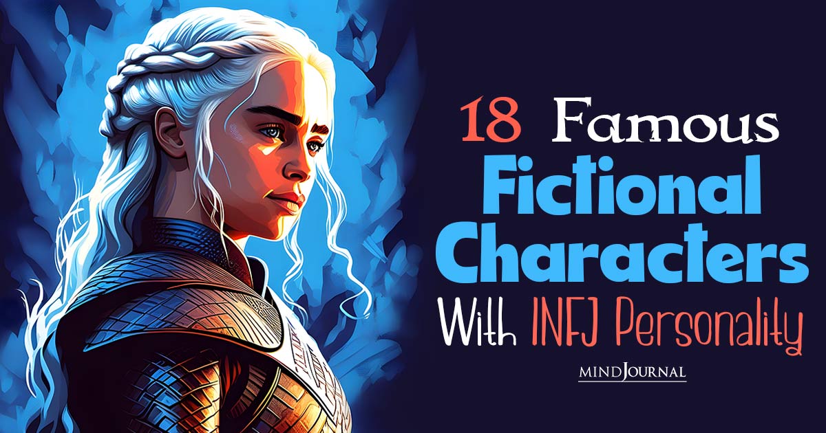 18 Famous Fictional Characters With INFJ Personality You Will Relate To