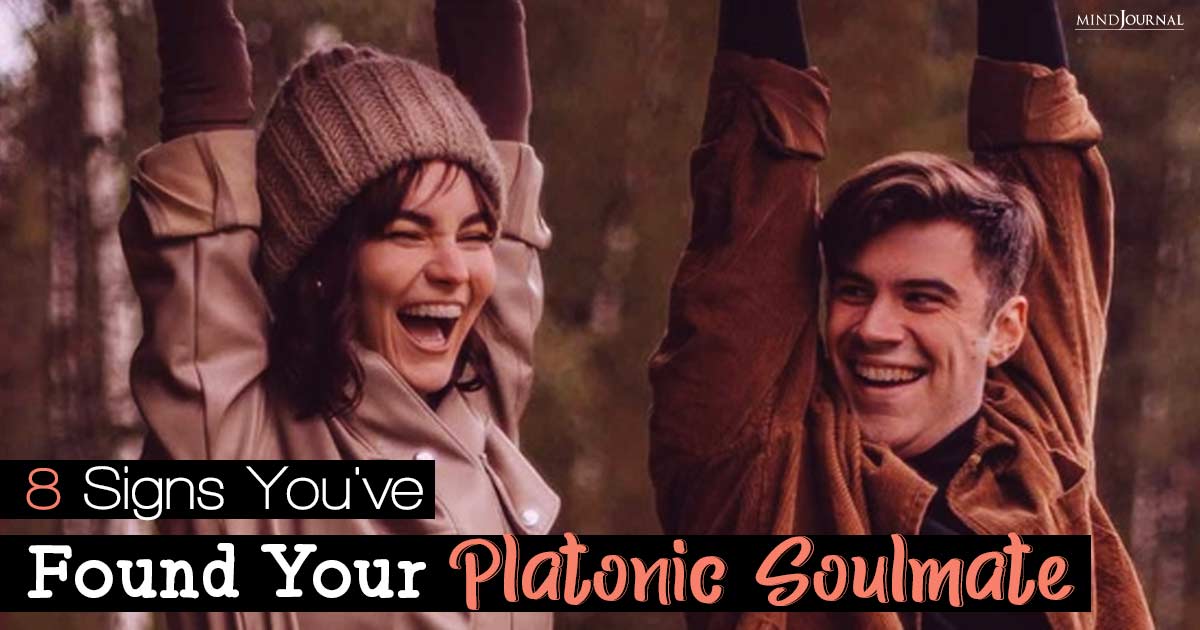 What Is Platonic Soulmate? The 8 Hallmarks Of  Platonic Soulmate
