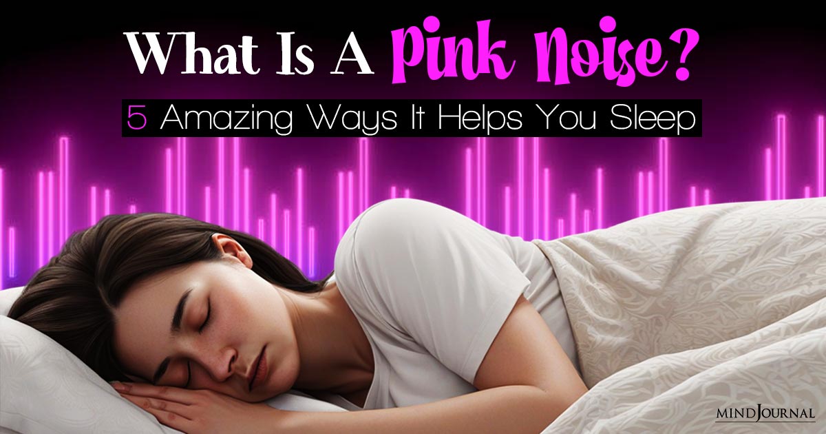 Sleep Better with Pink Noise: Your Key to Quiet Nights and Restful Sleep