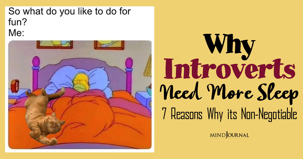 Why Introverts Need More Sleep? Interesting Reasons