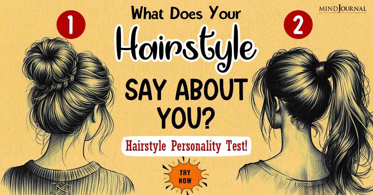 Hairstyle Personality Test: What Does Your Hairstyle Reveal About You?