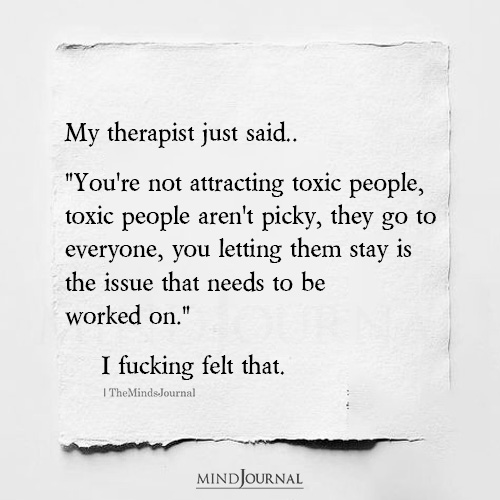 You’re Not Attracting Toxic People