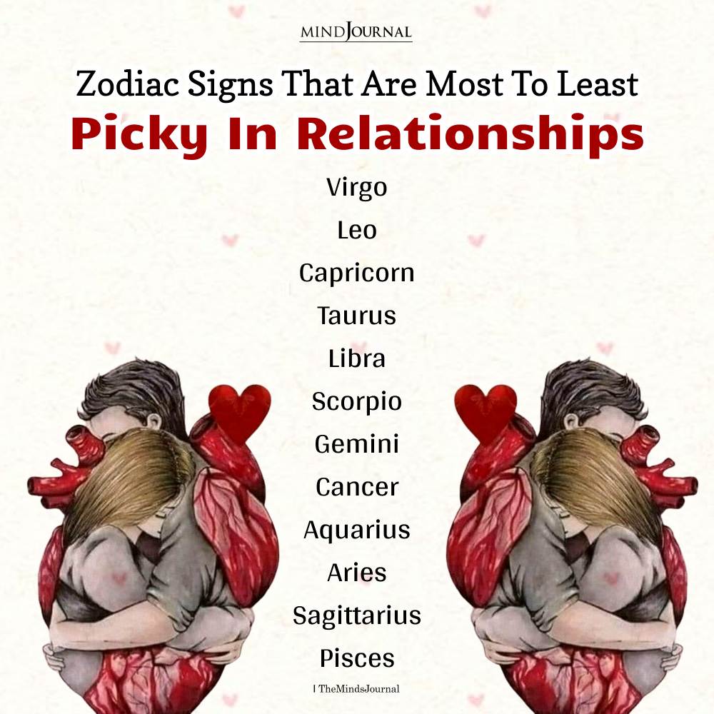 Zodiacs Ranked By How Picky They Are In Relationships