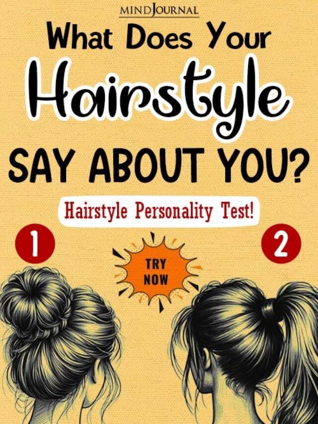 Hairstyle Personality Test: What Does Your Hairstyle Say About Your Personality?